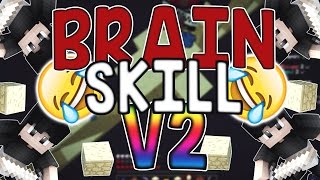 BRAINSKILLV2 FOR PYROLAST [upl. by Notelrahc]