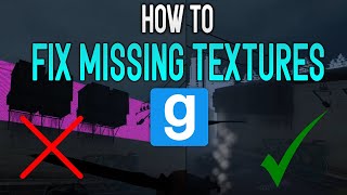 How to fix missing textures in Garrys Mod  Windows 2023 [upl. by Aurie]