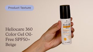 Heliocare 360 Color Gel OilFree SPF50 Beige Texture  Care to Beauty [upl. by Annaitat]