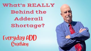 Whats REALLY behind the Adderall Shortage [upl. by Ika740]