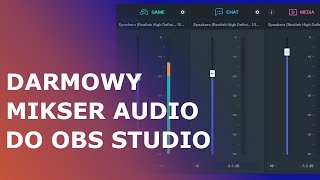 Darmowy mikser audio  bez GO XLR lub pluginów do OBS studio [upl. by Ezechiel]