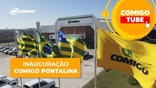 COMIGO inaugura nova loja em Pontalina [upl. by Eelyac]