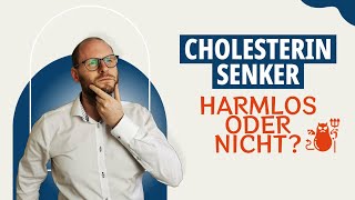 Cholesterinsenker Statine  Kritische Betrachtung [upl. by Ahter]