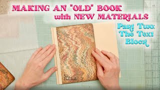 MAKING AN quotOLDquot BOOK WITH NEW MATERIALS 📚 Part 2 [upl. by Anaid109]