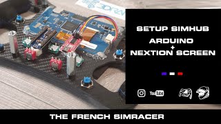 Setup SimHub pour Arduino  Nextion Screen Volant ou Button Box [upl. by Soble]