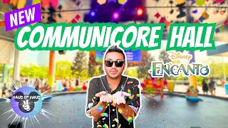 NEW CommuniCore Hall Opening Day  Encanto SingAlong  EPCOT DISNEY WORLD [upl. by Leola297]