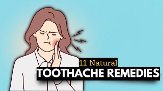 Toothache Troubles Try These 11 Proven Natural Remedies [upl. by Jaime812]