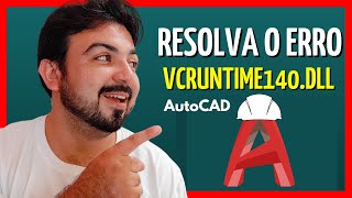 AutoCAD Apresenta Erro VCRUNTIME140dll Como Resolver [upl. by Ellezig35]