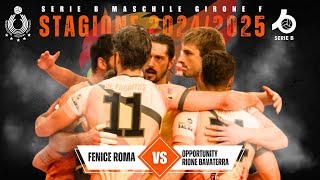 FENICE ROMA PALLAVOLO  OPPORTUNITY BAVA RIONE TERRA  SECONDA PARTE [upl. by Kado]