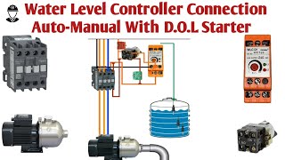 Water Level Controller Connection With DOL Starter  WLC D1electricalwatermotorconnectionwire [upl. by Cates727]