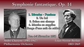 Berlioz Symphonie fantastique Cluytens amp The Phil 1958 ベルリオーズ 幻想交響曲 クリュイタンス [upl. by Inuat]