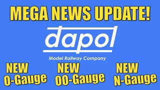 MEGA MODEL RAILWAY NEWS  Loads of new models from DAPOL in Ogauge OOgauge amp NGauge [upl. by Demahum]