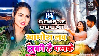 Khamosh Lab Hai Thuki Hai Palke Dimple Bhumi ghazal खामोश लब है  झुकी है पलके live stage show [upl. by Ian510]