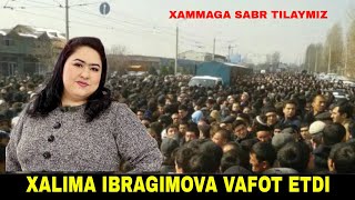 ТАЗИЯ ХАЛИМА ИБРАГИМОВА ВАФОТ ЭТДИ БАРЧАГА САБР ТИЛАЙМИЗ [upl. by Eseela]