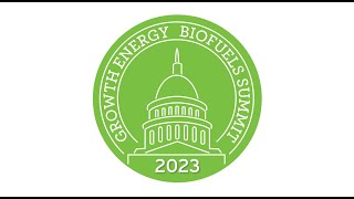 US Biofuels Industry Tells Its Story at 2023 Growth Energy Biofuels Summit in DC [upl. by Allesor]