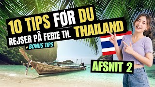 10 tips før du rejser på ferie til Thailand  Afsnit 2 [upl. by Ramey]