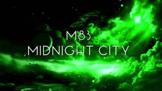 M83  Midnight City Instrumental Extended [upl. by Khudari]