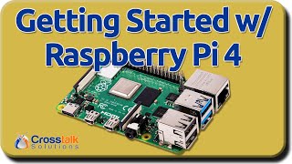 Raspberry Pi 4 Getting Started [upl. by Etnomed390]