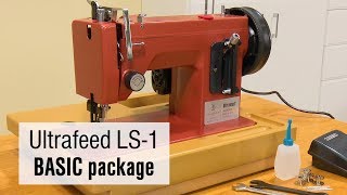 Sailrite Ultrafeed® LS1 BASIC Walking Foot Sewing Machine Previous Version [upl. by Anirtal]