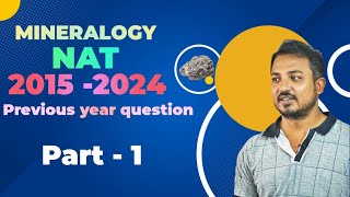 Mineralogy IIT JAM NAT 20152024 PART 1 \\ SP Geology [upl. by Lyred]