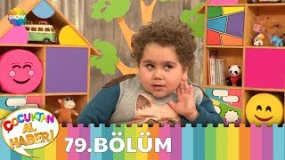 Çocuktan Al Haberi 79Bölüm [upl. by Enenej]