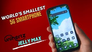 Worlds Smallest 5G Smartphone Unihertz Jelly Max  Dimensity 7300  Unihertz Jelly Max Review [upl. by Helbonna]