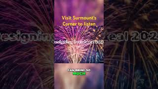 Surmounts Corner Design your New Year 2025 podcast [upl. by Cecelia]