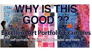 Why Is This Good Accepted Art Portfolio Examples amp WHY theyre Good [upl. by Ssor327]