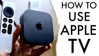 How To Use Your Apple TV Complete Beginners Guide [upl. by Targett]