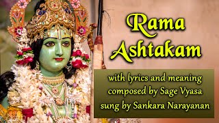 Rama Ashtakam राम अष्टकम् with lyrics and meaning [upl. by Nabetse]