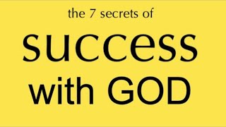 THE SEVEN SECRETS TO LIFE LONG SUCCESS WITH GOD FTF11 [upl. by Yanffit]