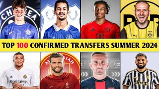 TOP 100 CONFIRMED TRANSFERS IN SUMMER 2024DONE DEALS✔OLISE TO MUNICHNDIAYE TO EVERTON [upl. by Turley135]