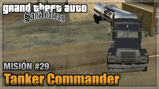 GTA San andreas  Misión 29  First DateTanker Commander Español  1080p 60fps [upl. by Maggie555]