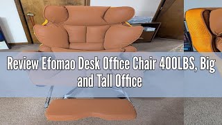 Review Efomao Desk Office Chair 400LBS Big and Tall Office Chair PU Leather Computer Chair Execut [upl. by Hedvah]