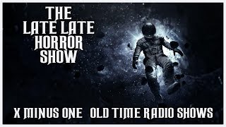 X MINUS ONE SCIFI OLD TIME RADIO SHOWS ALL NIGHT [upl. by Dranoc]