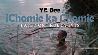 YS Dee  iChomie ka Chomie Official Music Video [upl. by Fesoj]