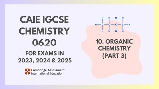 11 Organic Chemistry Part 3 38 Cambridge IGCSE Chemistry 0620 for 2023 2024 amp 2025 [upl. by Shaper]