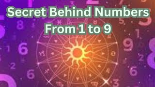 Scientific explanation of numbers 1 to 9 according to numerology [upl. by Schubert]