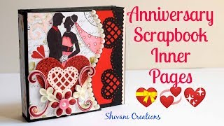 How to make Scrapbook Inner Pages DIY Anniversary Scrapbook Part 2 [upl. by Viglione]