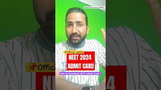 NEET 2024 Admit Card Official Update  How to Download NEET Admit Card  NEET 2024 Admit Card neet [upl. by Vikky290]