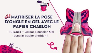 TUTO  Vidéo de pose dONGLES EN GEL extension avec CHABLON Papier Forme [upl. by Ardnuahs832]