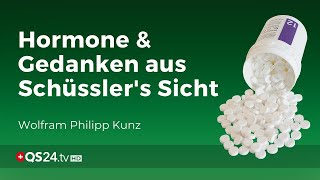 Schüssler Salz  Hormone amp Gedanken aus Schüsslers Sicht  Naturmedizin  QS24 15042020 [upl. by Yrocej414]