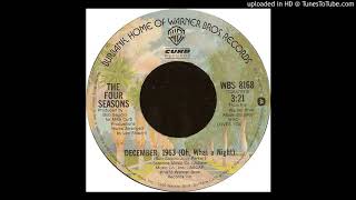 December 1963 Oh What A Night  Frankie Valli amp The Four Seasons Original Instrumental [upl. by Mun]