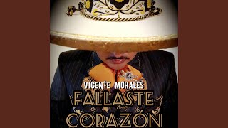 Fallaste Corazón [upl. by Inirt]