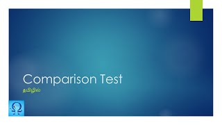 Comparison test Tamil  Lec 03 [upl. by Dan]