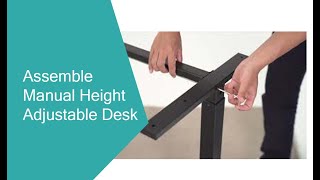 MANUAL HEIGHT ADJUSTABLE DESK INSTALLATION  STANDING DESK ASSEMBLY VIDEO [upl. by Neveda]