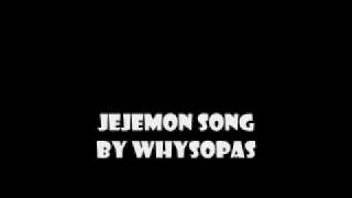 JEJEMON SONG LYRICS WHYSOPAS [upl. by Lukey]