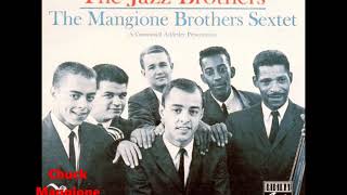 Something Different  Mangione Brothers Sextet [upl. by Katzman371]