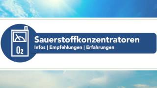 Sauerstoffkonzentrator  Sauerstoffkonzentratoren im Test auf sauerstoffkonzentratorencom [upl. by Nayek]