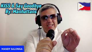 KISS amp SAY GOODBYE BY MANHATTANS VIENNABOY coversong cover JapanHarumiFriends [upl. by Arrehs]